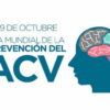 29 de octubre - día mundial de la prevenció del ACV