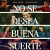 No se desea buena suerte